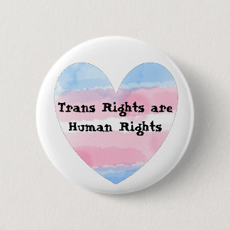 Trans Rights are Human Rights Pin
