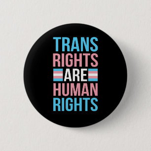 Trans Rights Are Human Rights Pride Month 6 Cm Round Badge