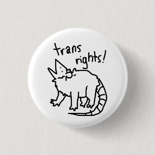 trans rights possum 3 cm round badge