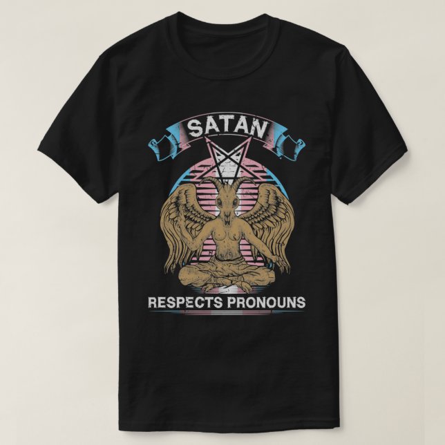 Trans Satan Pronouns, Transeual MTF FTM, Transgend T-Shirt (Design Front)
