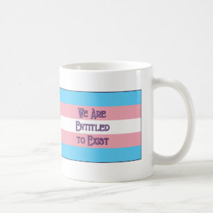 Trans We Are... Coffee Mug