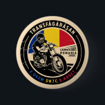 Transfagarasan | Romania | Motorcycle 6 Cm Round Badge<br><div class="desc">Transfagarasan done in a vintage,  distressed style emblem. It is a famous scenic road found in Romania.</div>