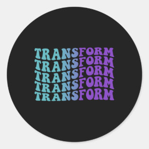 Transform Suicide Prevention Awareness  Classic Round Sticker