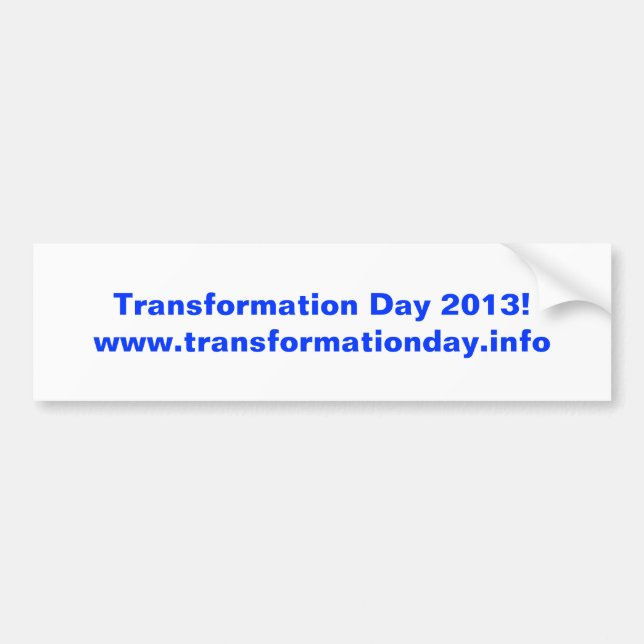 Transformation Day 2013! bumpersticker Bumper Sticker (Front)