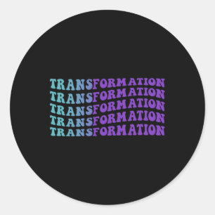 Transformation Suicide Prevention Awareness  Classic Round Sticker