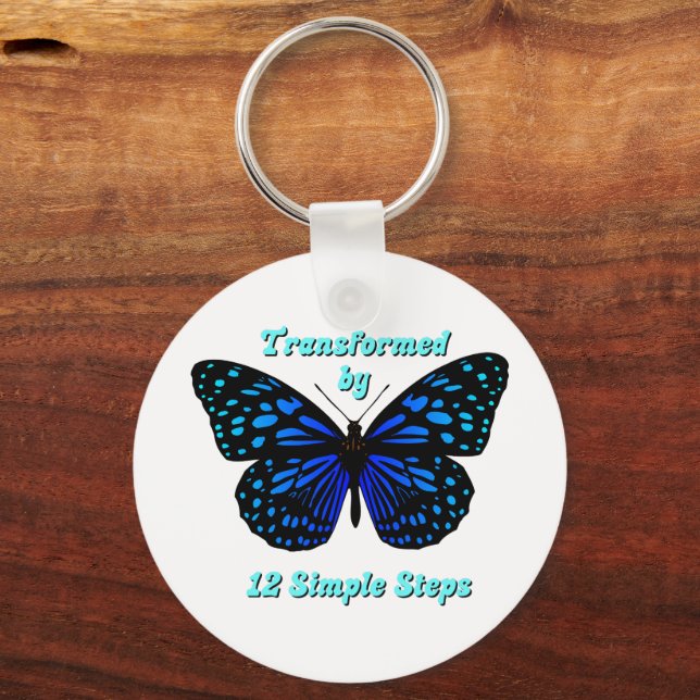 Transformed by 12 Simple Steps, AA, NA, Al-Anon  Key Ring (Front)
