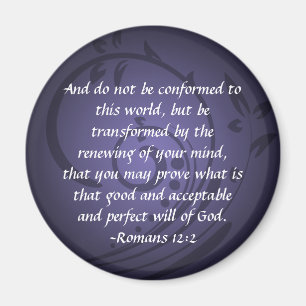Transformed Romans 12 Christian Bible Verse Quote Magnet