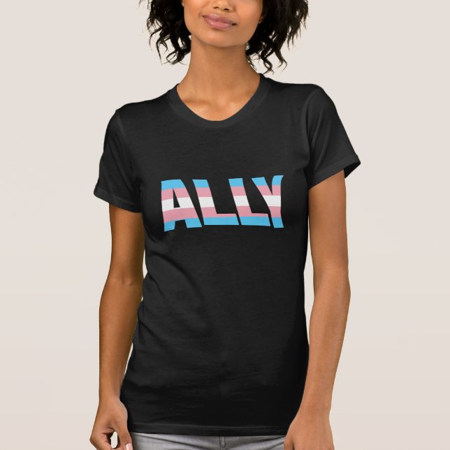 Transgender Ally Transsexual Supporter T-Shirt (Front)