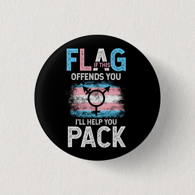 Transgender If This Flag Offends You Trans Transge 3 Cm Round Badge (Front)