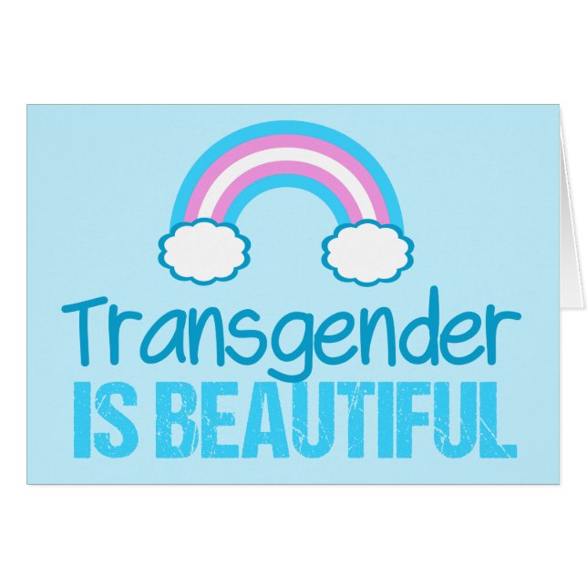 Transgender is Beautiful Greeting Card (Front Horizontal)