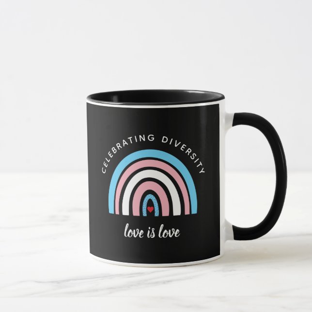 Transgender Pride Celebrating Diversity Love Quote Mug (Right)