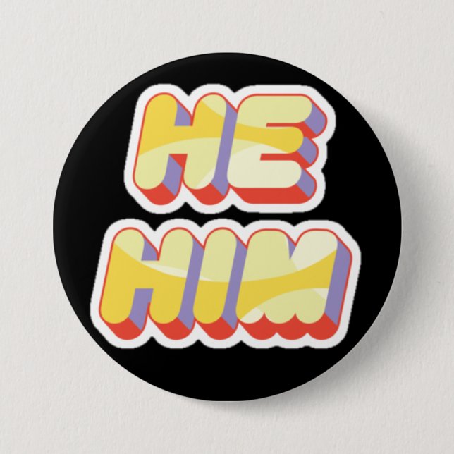 Transgender Pronouns He/Him Button (Front)
