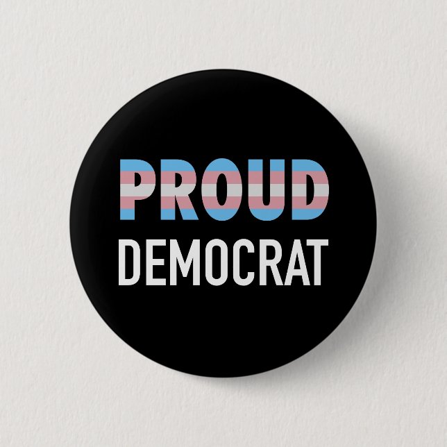 Transgender Proud Democrat 6 Cm Round Badge (Front)