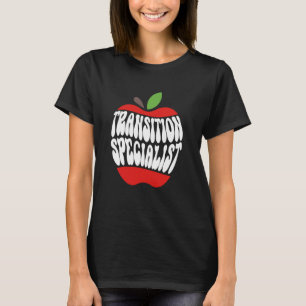Transition Specialist Student Success Advocate Coo T-Shirt