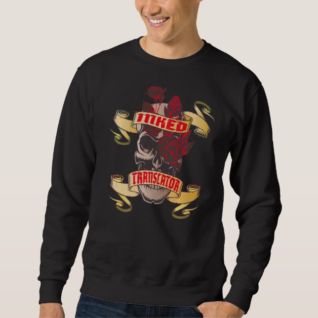 Translator Inked Skull & Red Roses Tattoo Sweatshirt (Front)