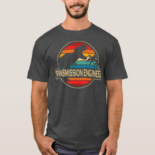 Transmission Engineer Dinosaur T-Shirt