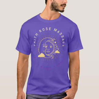 Transparent Faith Rose Massage friend T-Shirt