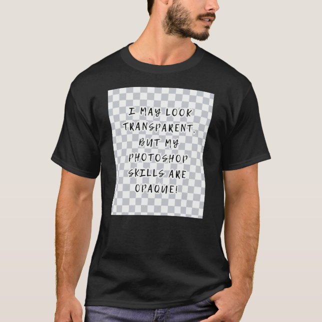 Transparent Photoshop T-shirt for graphic designer (Front)