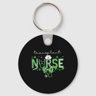 Transplant Nurse Bone Marrow Transplant St Patrick Key Ring