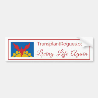 Transplant Rogues Bumper Sticker