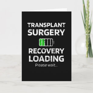 Transplant Surgery Recovery   Transplant Survivor Card