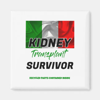 Transplant Survivor Renal Kidney Disease Patient  Magnet