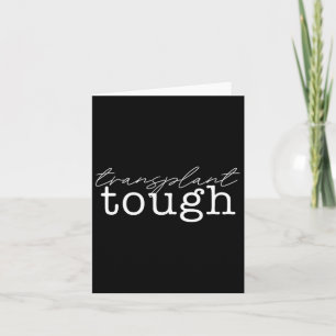 Transplant Tough Kidney Organ Renal Transplant Mem Card