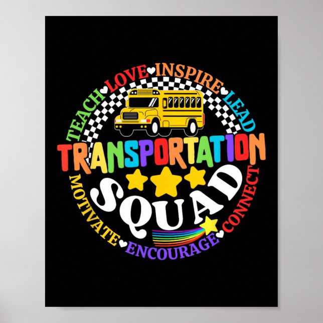Transportation Squad Back To School Bus Driver Mon Poster (Front)