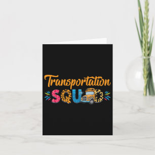 Transportation Squad Back To School Proud Bus Driv Card