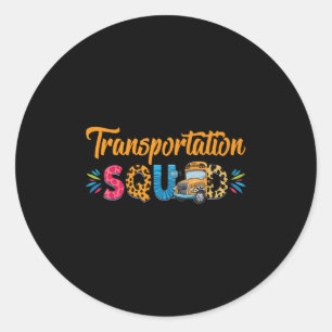 Transportation Squad Back To School Proud Bus Driv Classic Round Sticker