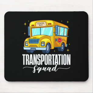 Transportation Squad First Day School Bus Welcome Mouse Pad