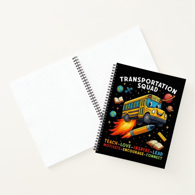 Transportation Squad Funny School Bus Driver Notebook (Inside)