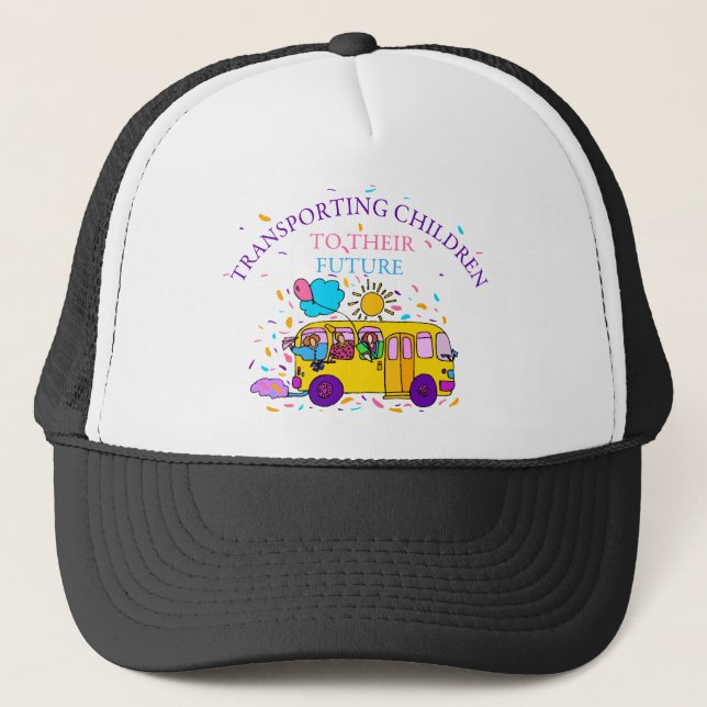 Transporting Children To Their Future Trucker Hat (Front)