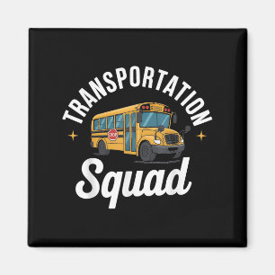 Transrtation Squad Back To School Bus Driver Monit Magnet