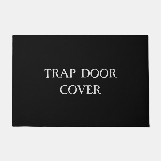 "TRAP DOOR COVER" funny introvert doormat (Front)