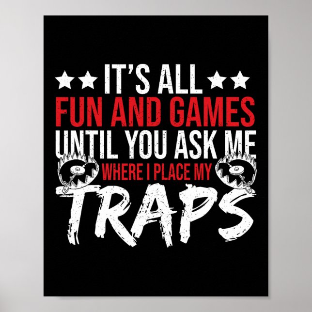 Trap Hunter Stuff Tools Trapping Gear Coyote Trapp Poster (Front)