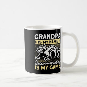 Trap Hunting Grandpa Coon Hunter Racoon Hunting  Coffee Mug