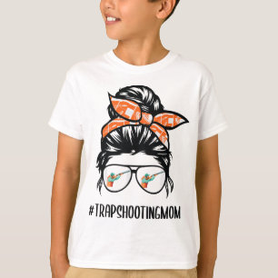 Trap Shooting Mum messy bun hair glasses T-Shirt