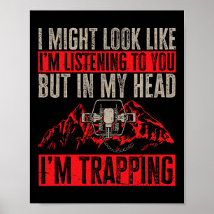 Trapping Trap Hunting Trapper 1  Poster
