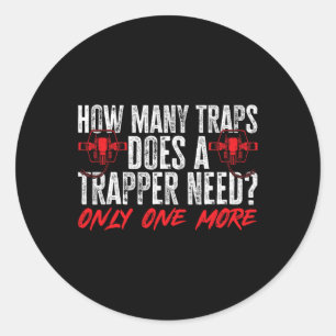Trapping Trap Hunting Trapper 2  Classic Round Sticker