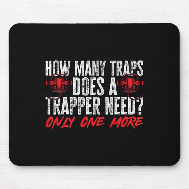 Trapping Trap Hunting Trapper 2  Mouse Pad (Front)