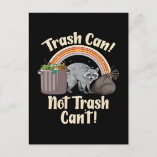 trash can not trash can't cute raccoon meme postcard