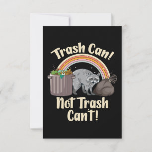 trash can not trash can't cute racoon meme thank you card