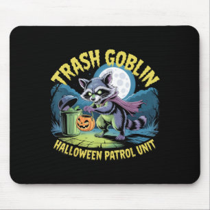 Trash Goblin Racoon Funny Halloween Patrol Mouse Pad