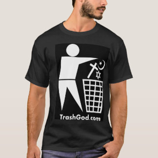 Trash God (white on black) T-Shirt