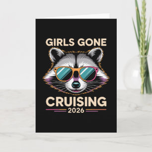 Trash Racoon Girls Gone Cruising 2026 Cruise Vaca Card