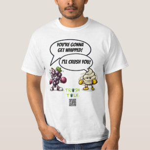 Trash-Talk / Cream vs Grapes -- by LoGoss T-Shirt
