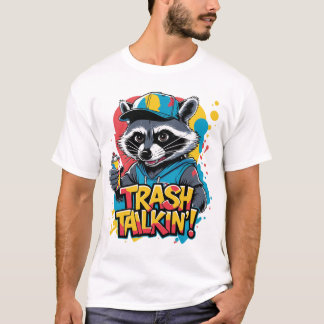 Trash Talkin' Racoon Street Art T-Shirt