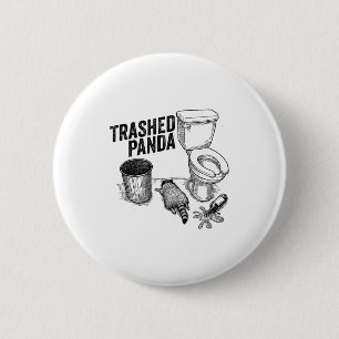 Trashed Panda, Funny Drunk Raccoon, Trash Panda Hu 6 Cm Round Badge
