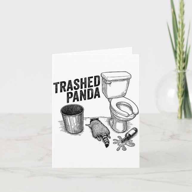 Trashed Panda, Funny Drunk Raccoon, Trash Panda Hu Card (Front)